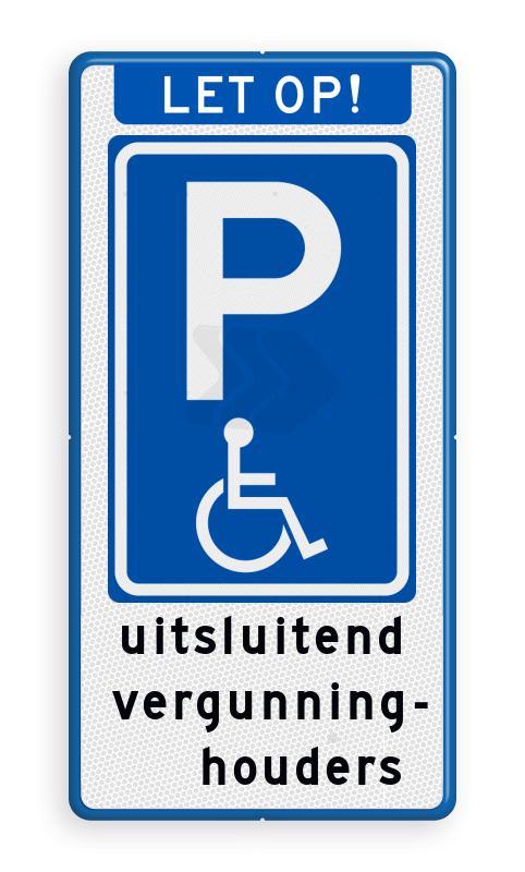 Parkeerborden mindervaliden - parkeerbord-e06-mindervaliden-uitsluitend-vergunninghouders-traffictotaal