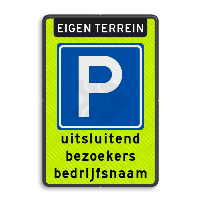 Parkeerborden (toegestaan) - parkeerbord-e4-parkeren-bezoekers-eigen-terrein-traffictotaal.nl