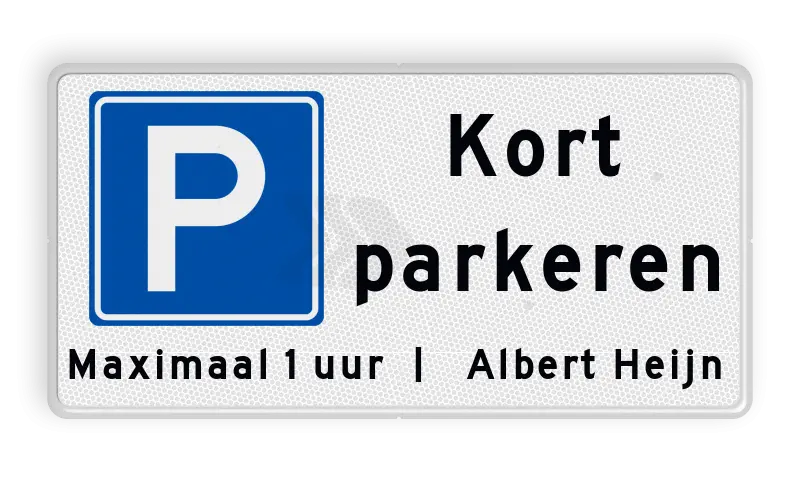 Parkeerplaatsborden - parkeerbord-kort-parkeren-eigen-tekst-traffictotaal