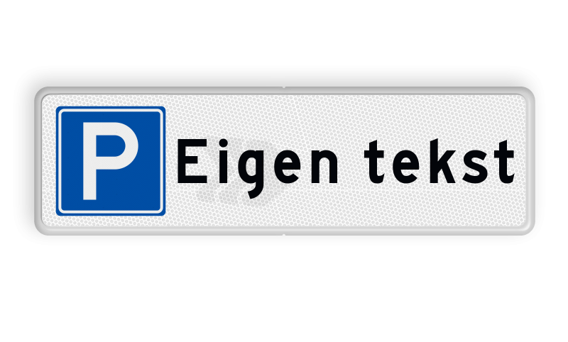 Parkeerplaatsborden - parkeerbord-met-eigen-tekst-traffictotaal