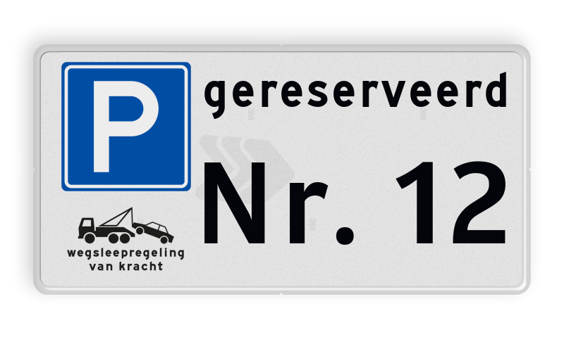 Parkeerplaatsborden - parkeerplaatsbord-e04-wegsleepregeling-eigen-tekst