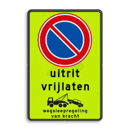 Parkeerborden (verboden) - parkeerverbod-rvv-e01-eigen-tekst-wegsleepregeling