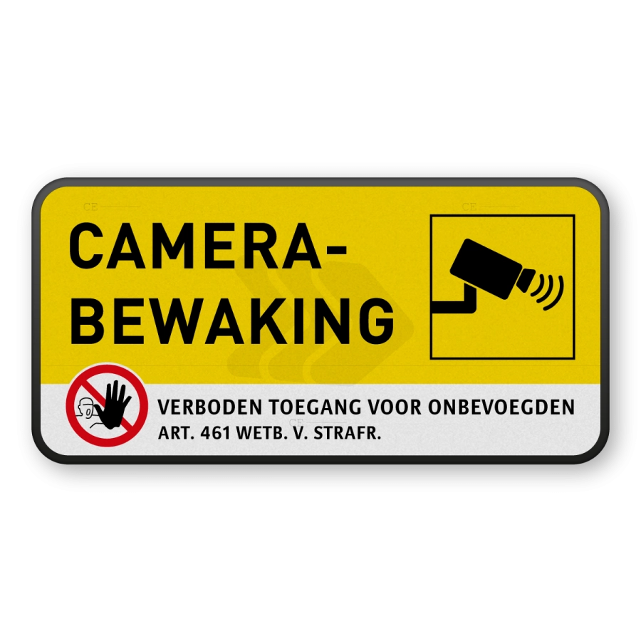 Video en camerabewaking - reflecterend-camerabewakingsbord-met-verboden-toegang-voor-onbevoegden