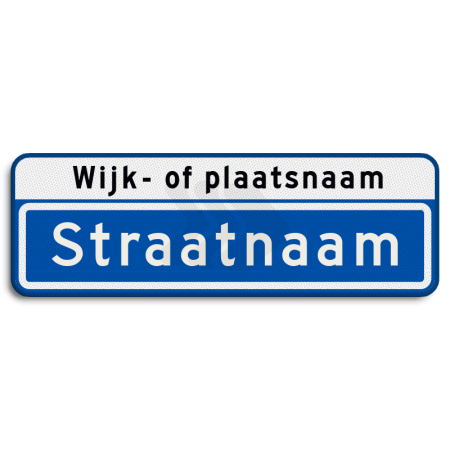 Straatnaambord - straatnaambord-10-karakters-600x200-mm-met-wijk-of-plaatsnaam-nen-1772-Traffictotaal.nl